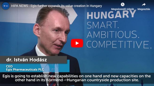 Az Egis tovább növeli magyarországi hozzáadott értékteremtését - VIDEÓ RIPORT